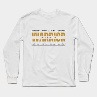 Build the Warrior Within - [DARK LOGO] Long Sleeve T-Shirt